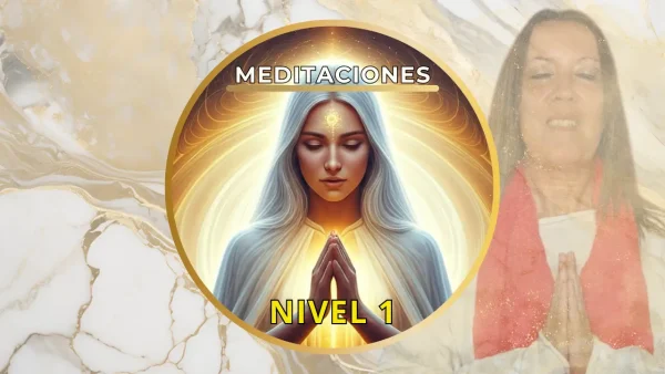 MEDITACIONES NIVEL PRINCIPIANTE