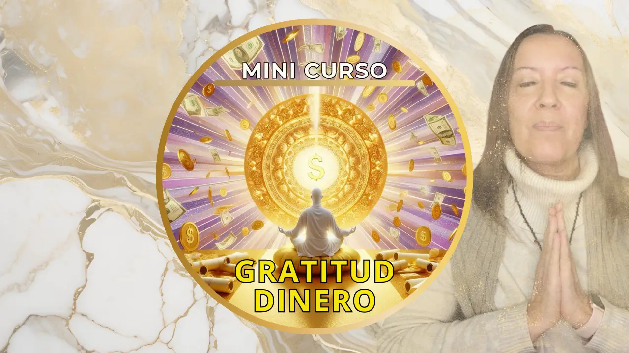 MINI CURSO GRATITUD DINERO