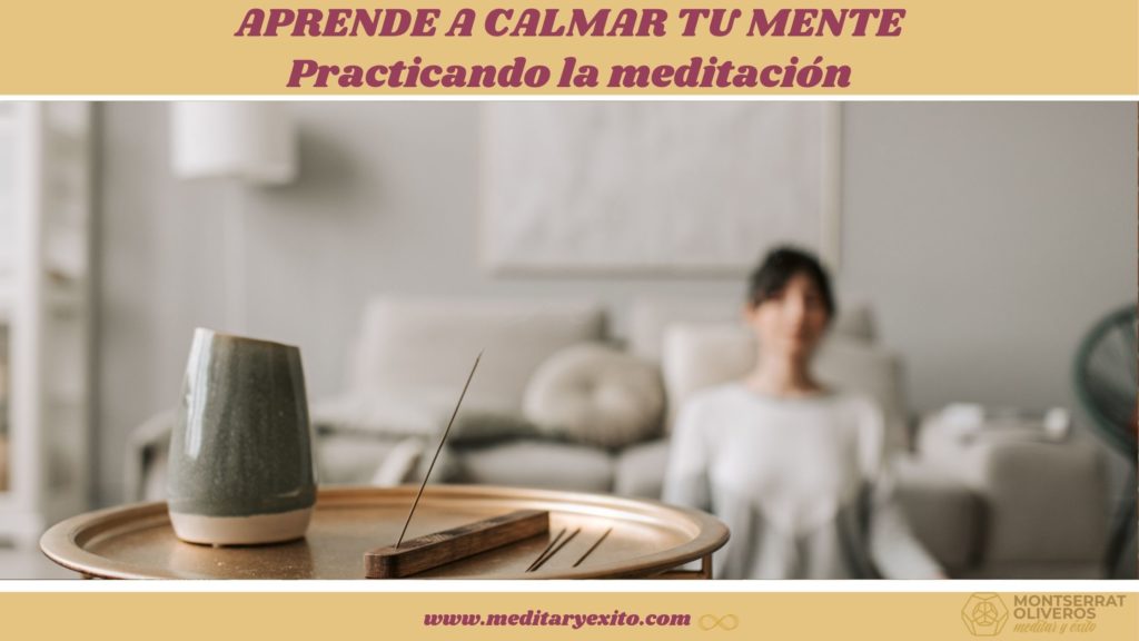aprende a calmar la mente