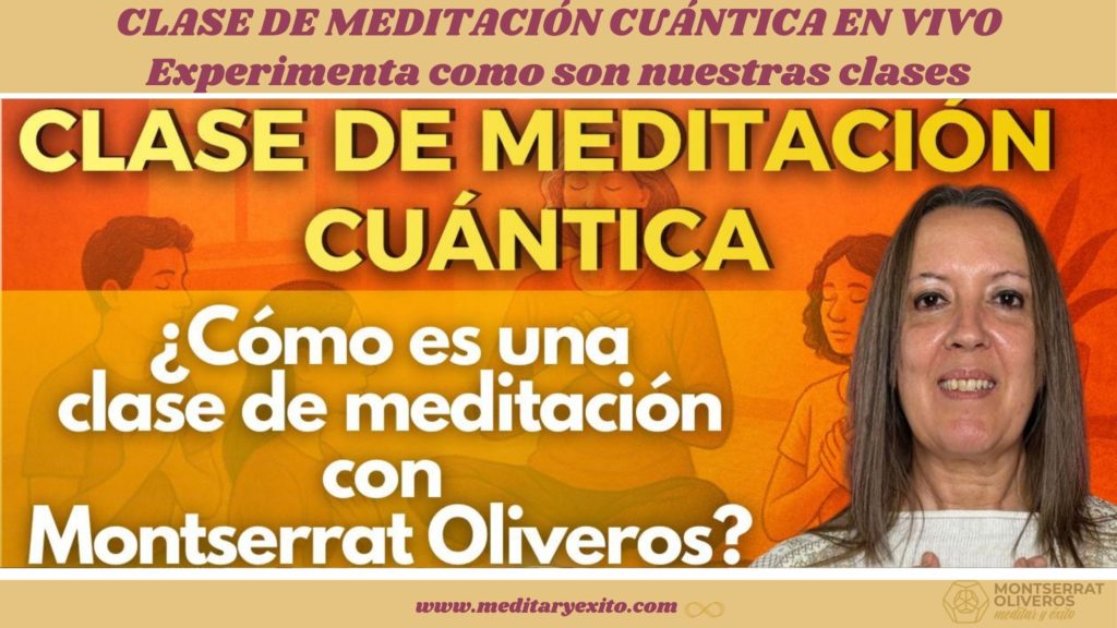 clase meditación cuántica en vivo