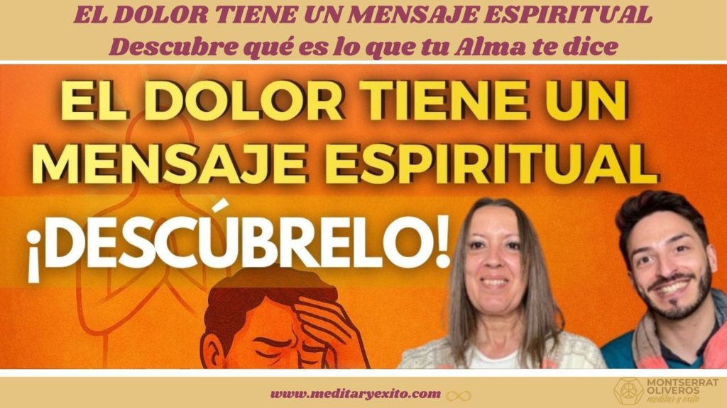 El dolor tiene un mensaje espiritual