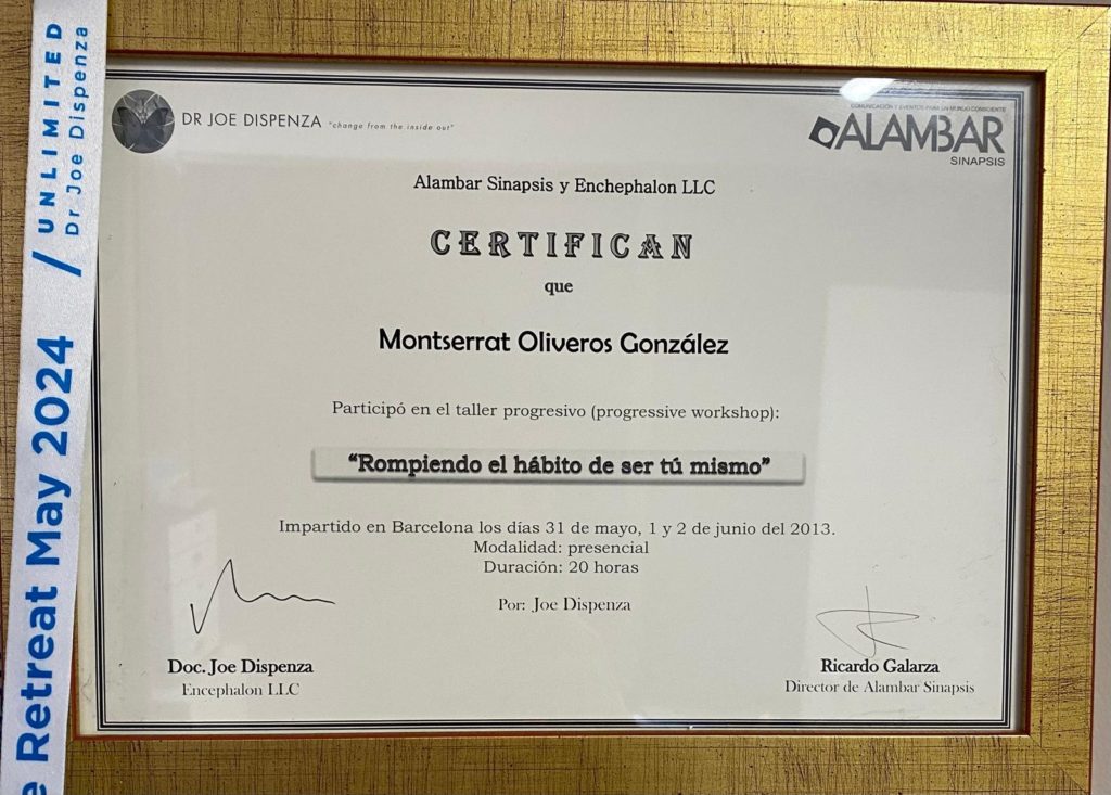 Montserrat Oliveros diploma certificación oficial Dr Joe Dispenza junio 2013 Barcelona.